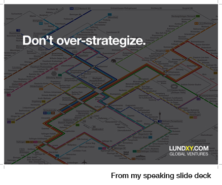 slidedeck Dont Over-strategize
